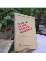 VẤN ĐỀ AN NINH Ở KHU VỰC ĐÔNG NAM Á