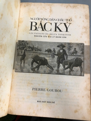 NGƯỜI NÔNG DÂN CHÂU THỔ BẮC KỲ - PIERRE GOUROU