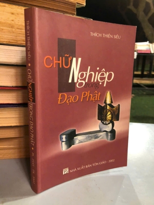 CHỮ NGHIỆP TRONG ĐẠO PHẬT - THÍCH THIỆN SIÊU