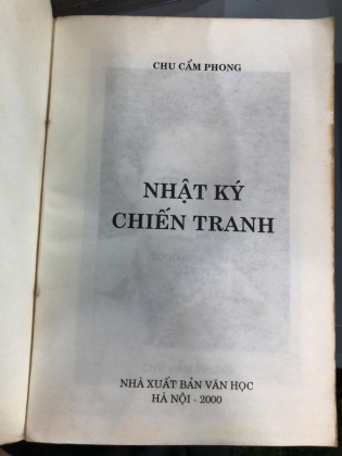 NHẬT KÝ CHIẾN TRANH - CHU CẨM PHONG