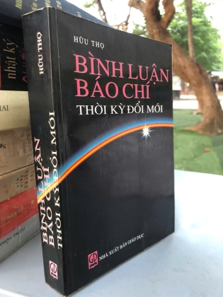 BÌNH LUẬN BÁO CHÍ THỜI KỲ ĐỔI MỚI - HỮU THỌ