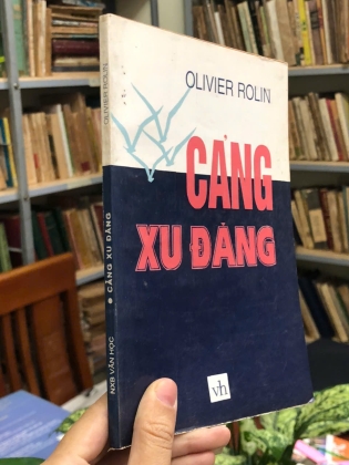 CẢNG XU ĐĂNG - OLIVIER ROLIN