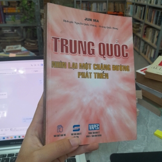 TRUNG QUỐC NHÌN LẠI MỘT CHẶNG ĐƯỜNG PHÁT TRIỂN - JUN MA