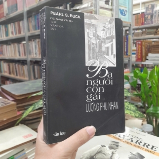 BA NGƯỜI CON GÁI LƯƠNG PHU NHÂN - PEARL S.BUCK