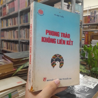 PHONG TRÀO KHÔNG LIÊN KẾT - VÕ ANH TUẤN