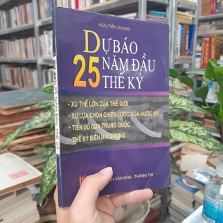 DỰ BÁO 25 NĂM ĐẦU THẾ KỶ - NỮU TIÊN CHUNG