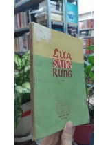 LỬA SÁNG RỪNG (THƠ)