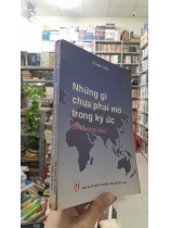 NHỮNG GÌ CHƯA PHAI MỜ TRONG KÝ ỨC - VÕ ANH TUẤN