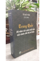 Trung Quốc 20 năm cải cách mở cửa cải cách chế độ sở hữu