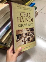 CHỢ HÀ NỘI XƯA VÀ NAY - ĐỖ THỊ HẢO