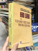 NHO GIÁO VÀ VĂN HỌC VIỆT NAM TRUNG CẬN ĐẠI - TRẦN ĐÌNH HƯỢU