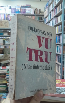 VŨ TRỤ (NHÂN TÌNH THẾ THÁI) - HOÀNG VĂN BỔN