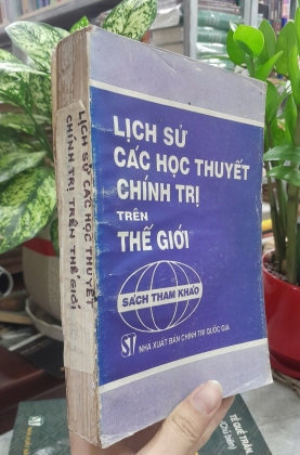 LỊCH SỬ CÁC HỌC THUYẾT CHÍNH TRỊ TRÊN THẾ GIỚI