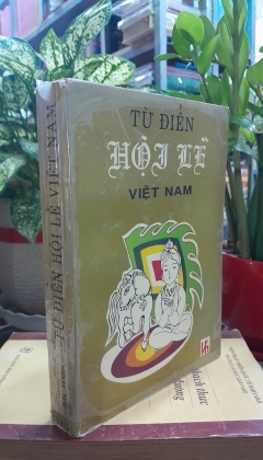TỪ ĐIỂN HỘI LỄ VIỆT NAM
