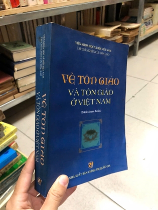 VỀ TÔN GIÁO VÀ TÔN GIÁO Ở VIỆT NAM