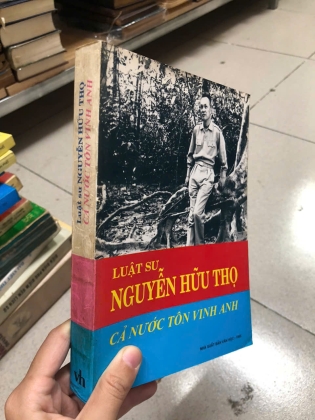 LUẬT SƯ NGUYỄN HỮU THỌ CẢ NƯỚC TÔN VINH ANH