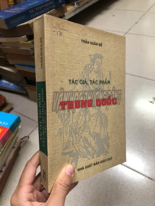 TÁC GIẢ, TÁC PHẨM VĂN HOÁ PHƯƠNG ĐÔNG TRUNG QUỐC - TRẦN XUÂN ĐỀ