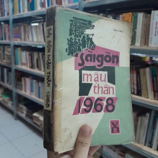 SÀI GÒN MẬU THÂN 1968 - NGUYỄN VĂN TÀO