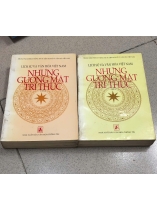 LỊCH SỬ VÀ VĂN HOÁ VIỆT NAM NHỮNG GƯƠNG MẶT TRÍ THỨC (2 TẬP)