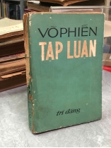 TẠP LUẬN - VÕ PHIẾN
