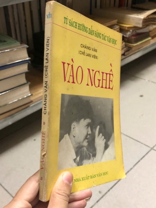 VÀO NGHỀ - CHÀNG VĂN (CHẾ LAN VIÊN)