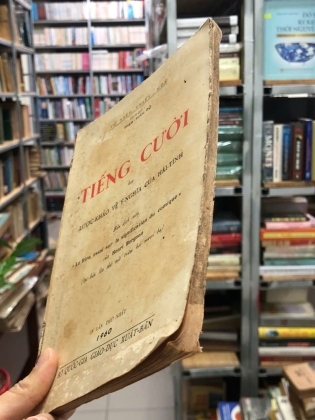  TIẾNG CƯỜI HAY LƯỢC KHẢO VỀ Ý NGHĨA CỦA HÀI TÍNH - HENRI BERGSON