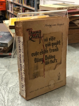 TRUNG QUỐC VÀ VIỆC GIẢI QUYẾT CUỘC CHIẾN TRANH ĐÔNG DƯƠNG LẦN THỨ I