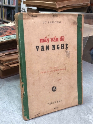 MẤY VẤN ĐỀ VĂN NGHỆ - LỮ PHƯƠNG