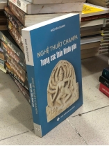 NGHỆ THUẬT CHAMPA TƯỢNG CÁC THẦN HINDU GIÁO - NGÔ VĂN DOANH