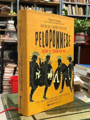 LỊCH SỬ CHIẾN TRANH PELOPONNESE - THUCYDIES