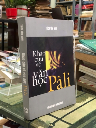 KHẢO CỨU VỀ VĂN HỌC PÀLI - THÍCH TÂM MINH
