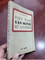 VIỆT NAM VĂN MINH SỬ CƯƠNG - LÊ VĂN SIÊU