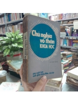 CHỦ NGHĨA VÔ THẦN KHOA HỌC 