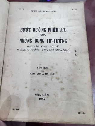 BƯỚC ĐƯỜNG PHIÊU LƯU CỦA NHỮNG DÒNG TƯ TƯỞNG - Nam Chi - Từ Huệ