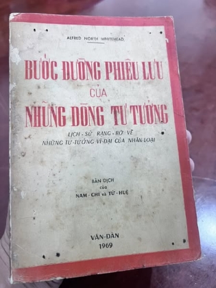 BƯỚC ĐƯỜNG PHIÊU LƯU CỦA NHỮNG DÒNG TƯ TƯỞNG - Nam Chi - Từ Huệ