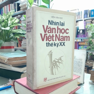 NHÌN LẠI VĂN HỌC VIỆT NAM THẾ KỶ XX - VIỆN VĂN HỌC 