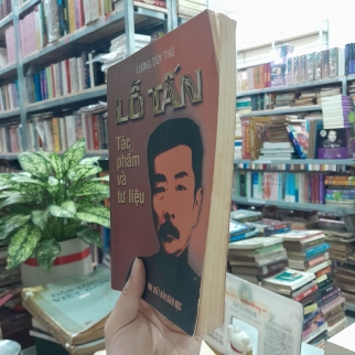 LỖ TẤN TÁC PHẨM VÀ TƯ LIỆU - LƯƠNG DUY THỨ 