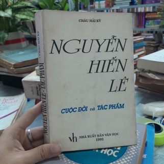 NGUYỄN HIẾN LÊ CUỘC ĐỜI VÀ TÁC PHẨM - CHÂU HẢI KỲ