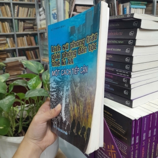 LỊCH SỬ PHONG TRÀO GIẢI PHÓNG DÂN TỘC THẾ KỶ XX - ĐỖ THANH BÌNH 