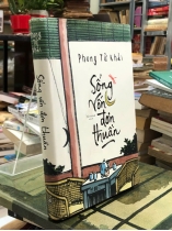 SỐNG VỐN ĐƠN THUẦN - PHONG TỬ KHẢI