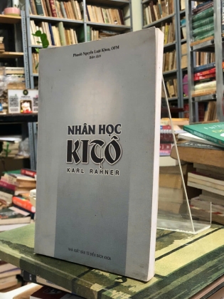 NHÂN HỌC KITÔ (TẬP 1) - KARL RAHNER