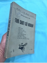 THÚ CHƠI CỔ NGOẠN - vương hồng sển