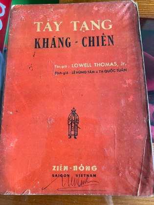TÂY TẠNG KHÁNG CHIẾN - LÊ HÙNG TÂM VÀ TẠ QUỐC TUẤN DỊCH 