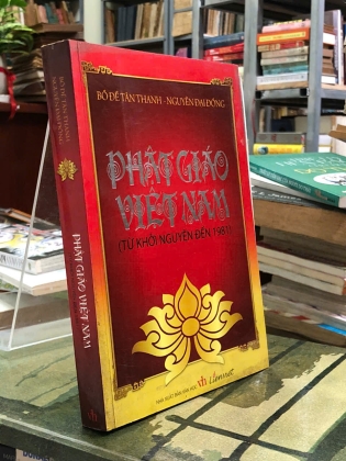 PHẬT GIÁO VIỆT NAM (TỪ KHỞI NGUYÊN ĐẾN 1981)
