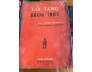 TÂY TẠNG KHÁNG CHIẾN - LÊ HÙNG TÂM VÀ TẠ QUỐC TUẤN DỊCH 