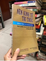 NỀN KINH TẾ TRI THỨC NHẬN THỨC VÀ HÀNH ĐỘNG
