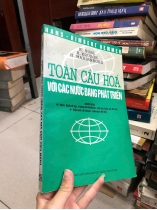 TOÀN CẦU HOÁ VỚI CÁC NƯỚC ĐANG PHÁT TRIỂN