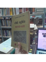 CHỮ NGHĨA TRUYỆN KIỀU - NGUYỄN QUẢNG TUÂN