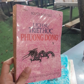 LỊCH SỬ TRIẾT HỌC PHƯƠNG ĐÔNG  - NGUYỄN ĐĂNG THỤC
