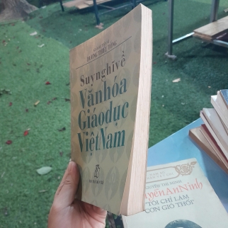 SUY NGHĨ VỀ VĂN HOÁ GIÁO DỤC VIỆT NAM - DƯƠNG THIỆU TỐNG